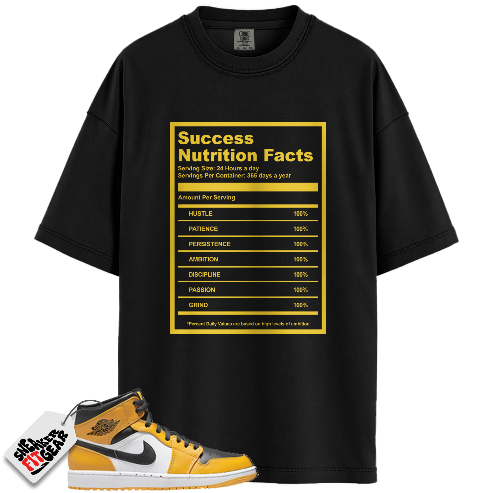 Jordan 1 Retro High OG Yellow Toe Taxi Match Shirts, Success Nutrition Facts Shirt To Match  Jordan 1 Retro High OG Yellow Toe Taxi