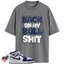 Jordan 1 Mid GS Light Smoke Grey Obsidian Match Shirts, Back On My Bull Shit To Match Jordan 1 Mid GS Light Smoke Grey Obsidian