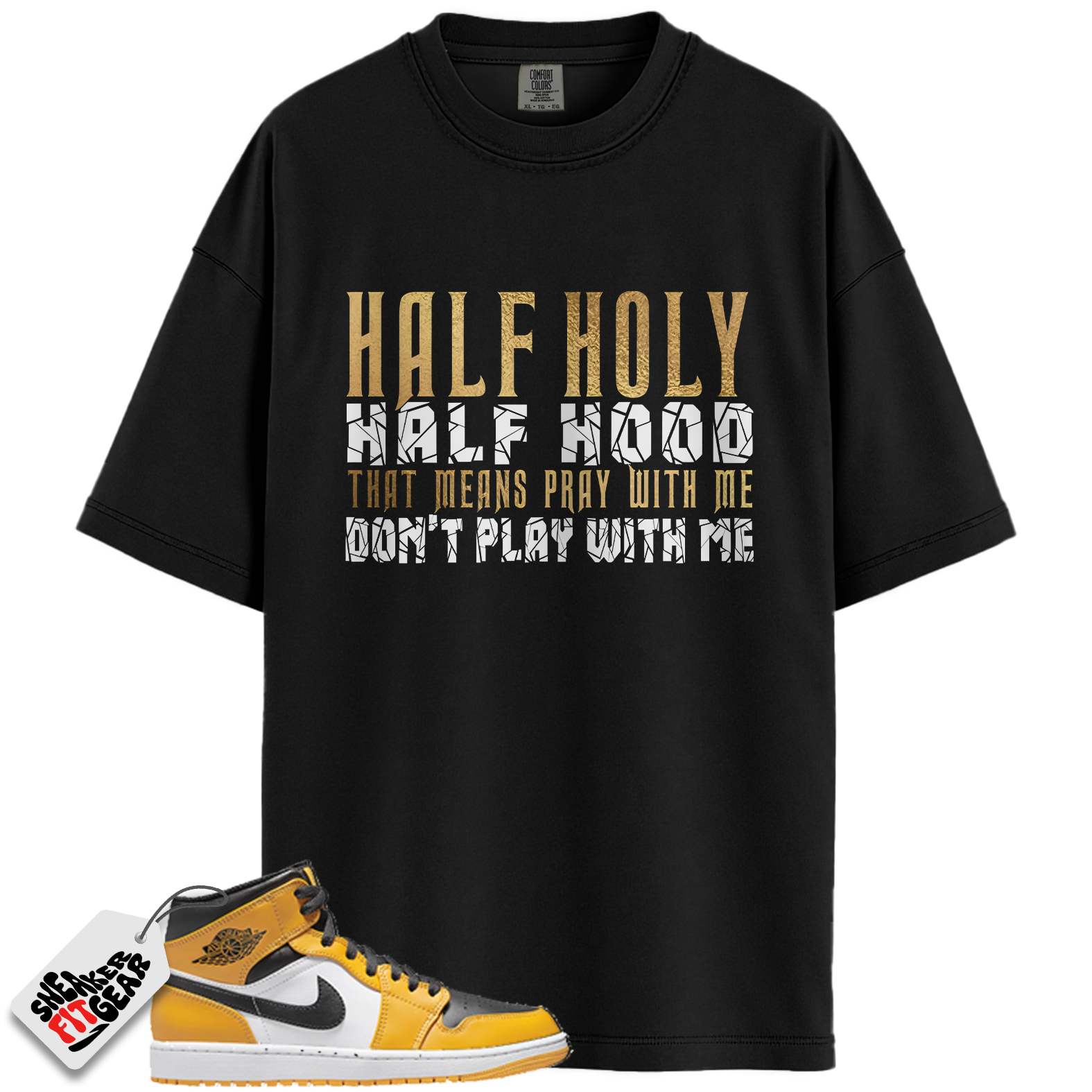 Jordan 1 Retro High OG Yellow Toe Taxi Match Shirts, Half Holy To Match  Jordan 1 Retro High OG Yellow Toe Taxi