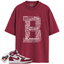 Jordan 1 Retro High OG Artisanal Team Red Match Shirts, Blessed B To Match Jordan 1 Retro High OG Artisanal Team Red