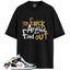 Jordan 1 Mid Patent Black White Gold Match Shirts, F#ck Around And Find Out To Match Jordan 1 Mid Patent Black White Gold