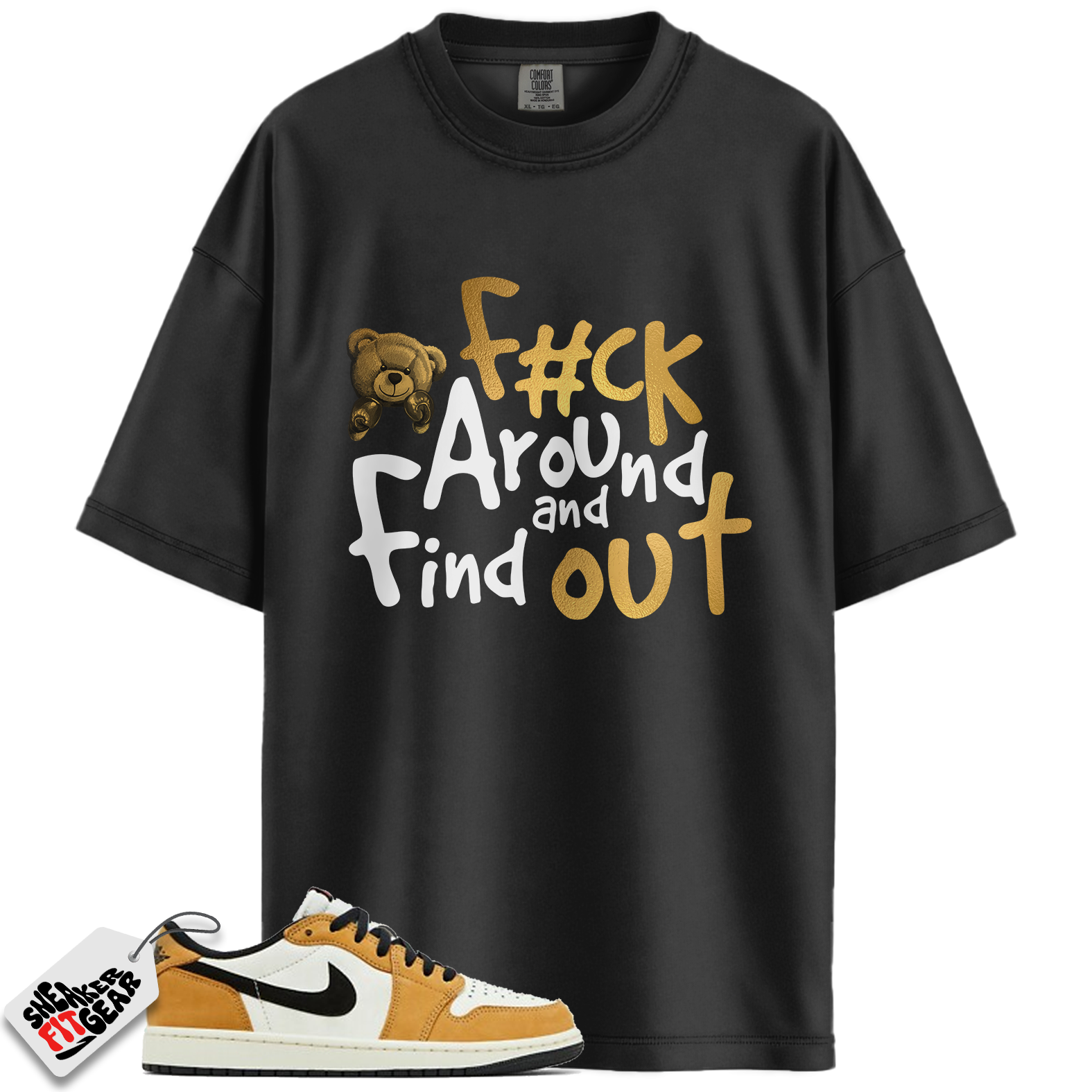 Jordan 1 Low OG Rookie of the Year Match Shirts, F#ck Around And Find Out To Match Jordan 1 Low OG Rookie of the Year