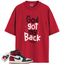 Jordan 1 Retro High OG Black Toe Reimagined Match Shirts, God Got My Back To Match Jordan 1 Retro High OG Black Toe Reimagined