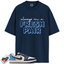 Jordan 1 Low OG Obsidian Match Shirts, Always In A Fresh Pair Shirt To Match Jordan 1 Low OG Obsidian