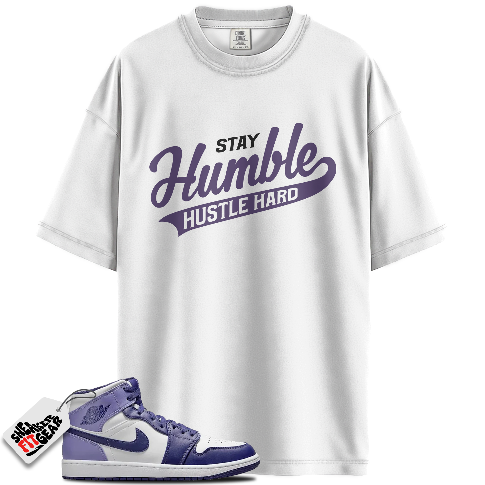 Jordan 1 Mid Sky J Light Purple Blueberry White Match Shirts, Stay Humble Hustle Hard Shirt To Match Jordan 1 Mid Sky J Light Purple Blueberry White