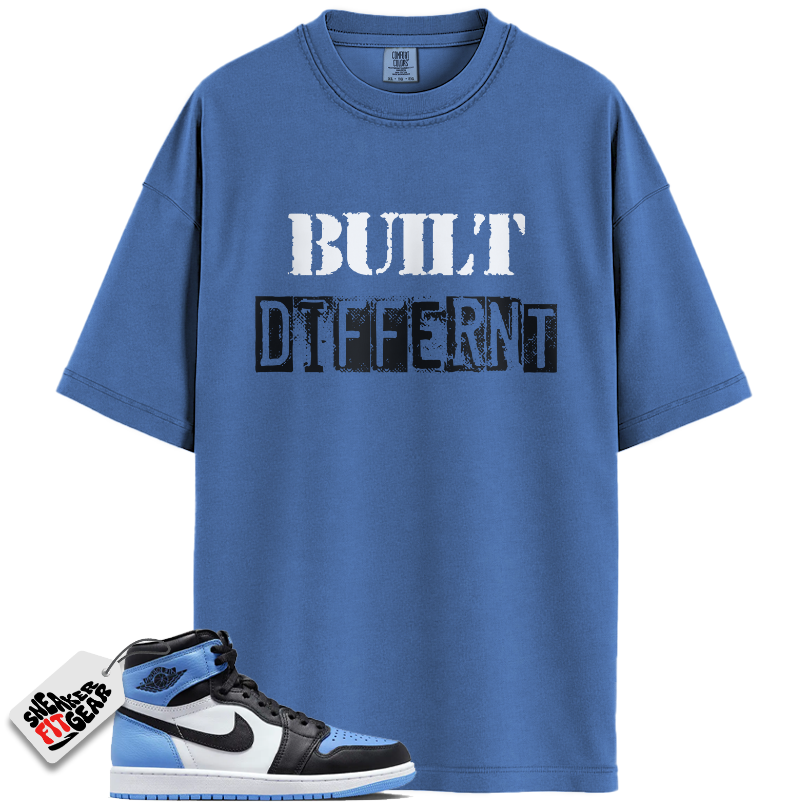 Jordan 1 Retro High OG University Blue Match Shirts, Built Different Shirt To Match Jordan 1 Retro High OG University Blue