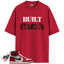 Chicago Jordan 1s Lost and Found Match Shirts, Built Different Shirt To Match Chicago Jordan 1s Lost and Found