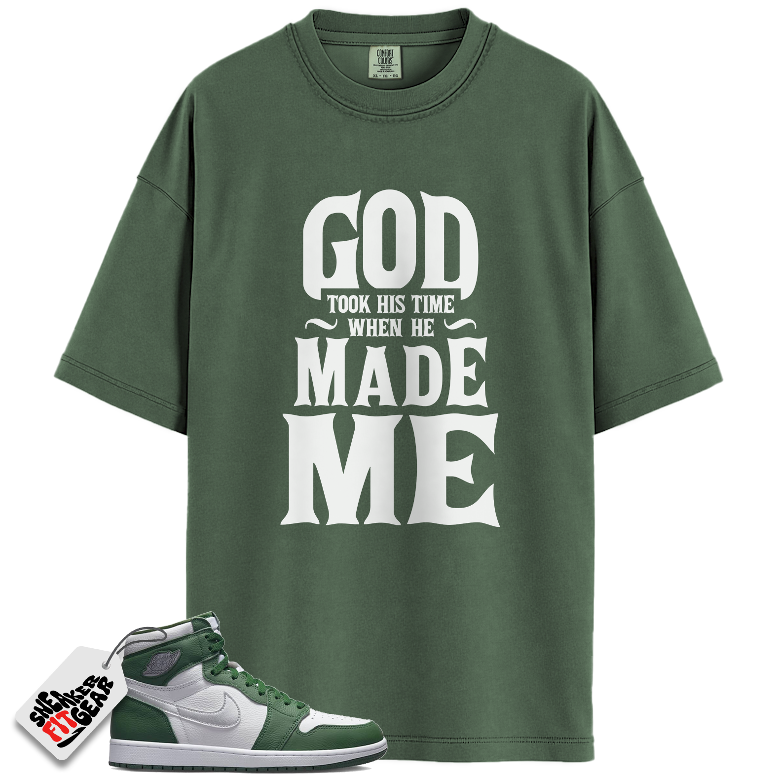 Jordan 1 Retro High OG Gorge Green Match Shirts, God Took His Time To Match Jordan 1 Retro High OG Gorge Green Main image