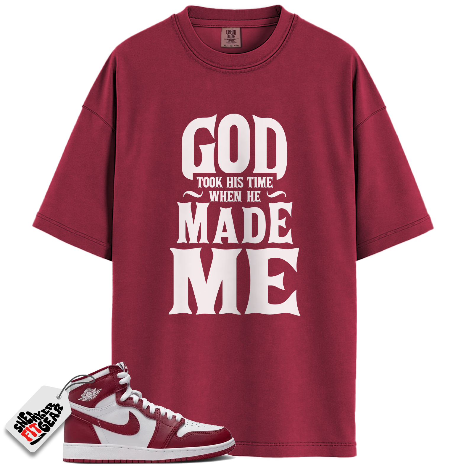 Jordan 1 Retro High OG Artisanal Team Red Match Shirts, God Took His Time To Match Jordan 1 Retro High OG Artisanal Team Red