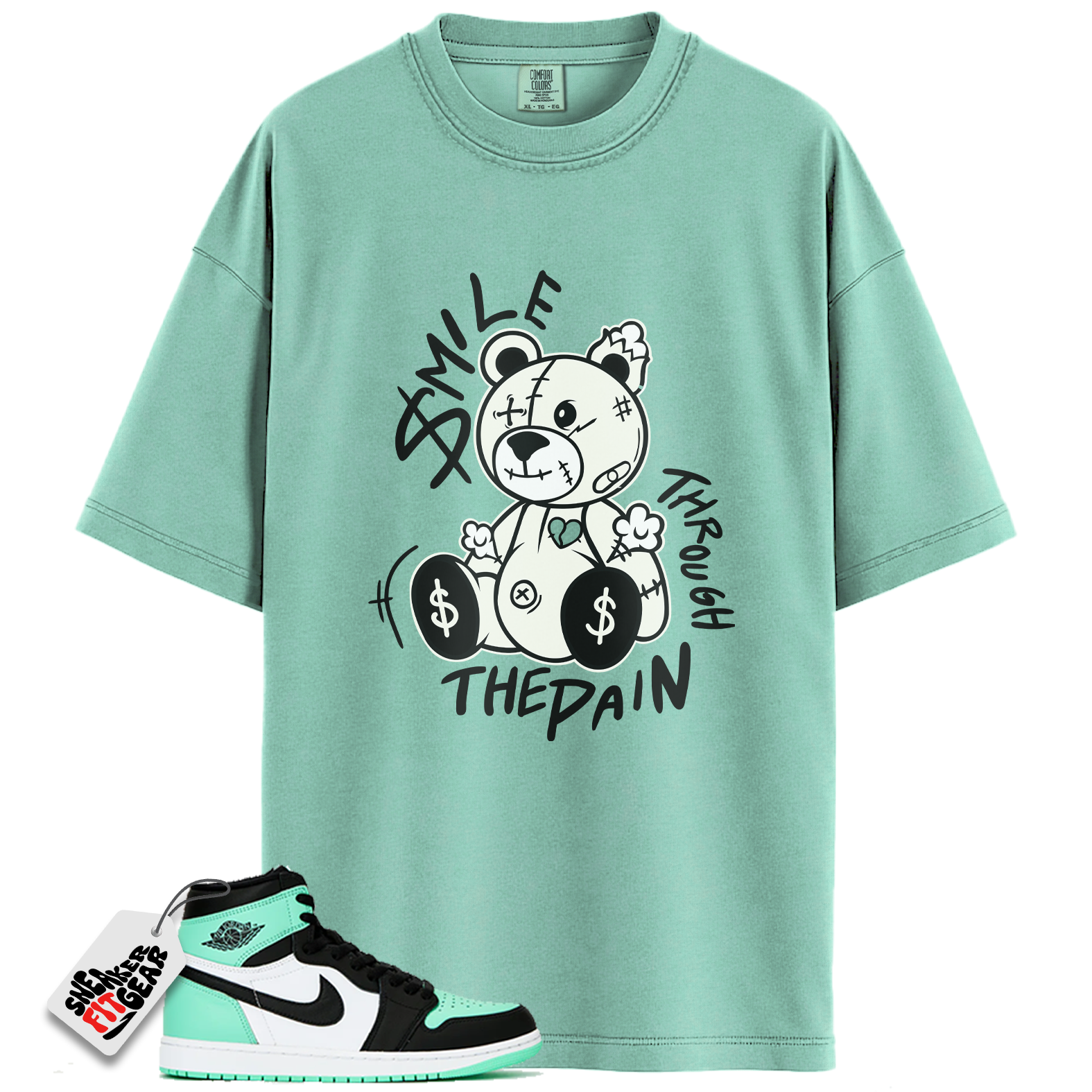 Jordan 1 Retro High OG Green Glow Match Shirts, Smile Through The Pain To Match  Jordan 1 Retro High OG Green Glow