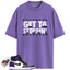Jordan 1 Retro High Court Purple White Match Shirts, Getta Steppin To Match Jordan 1 Retro High Court Purple White