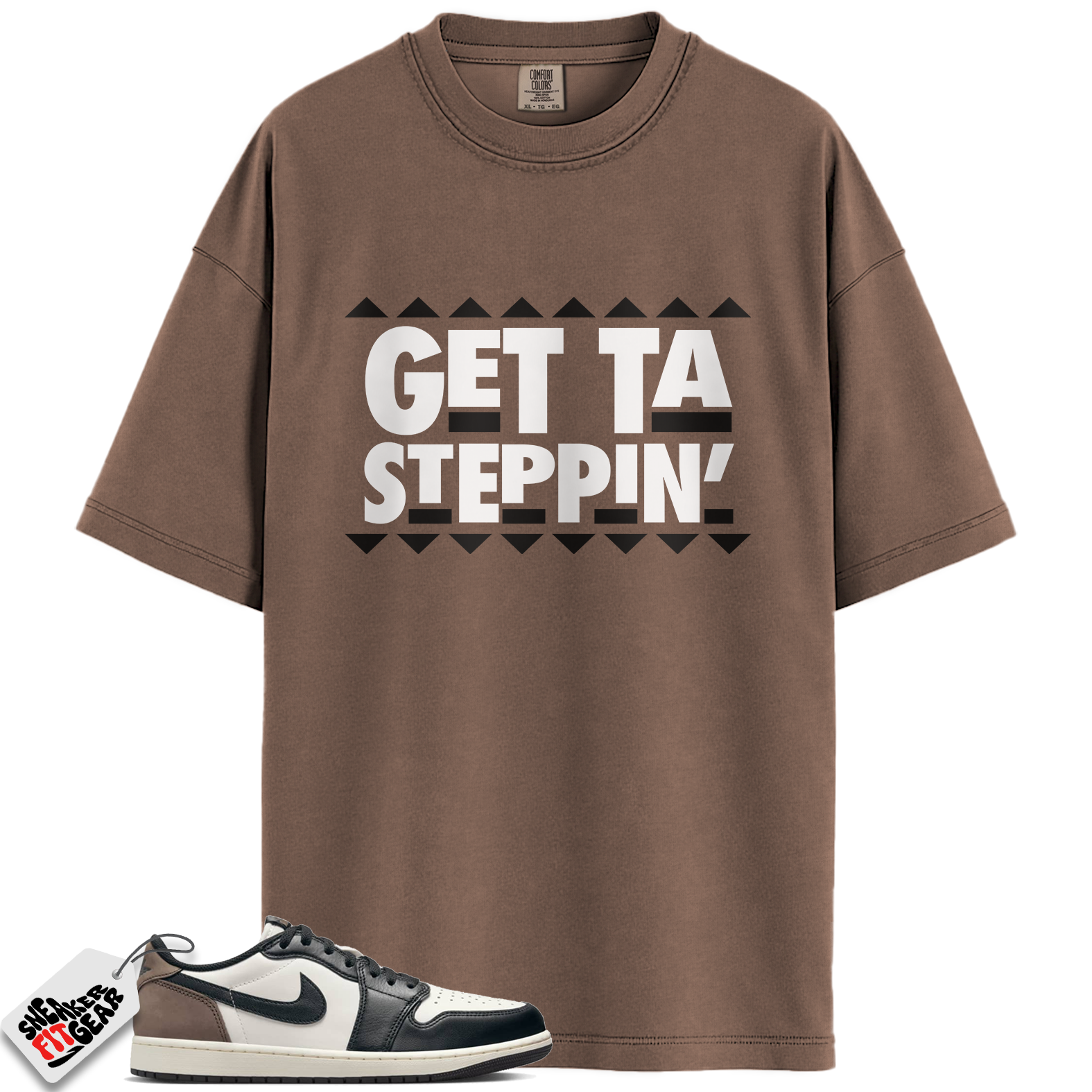 Jordan 1 Retro Low OG Mocha Match Shirts, Getta Steppin To Match Jordan 1 Retro Low OG Mocha Main image