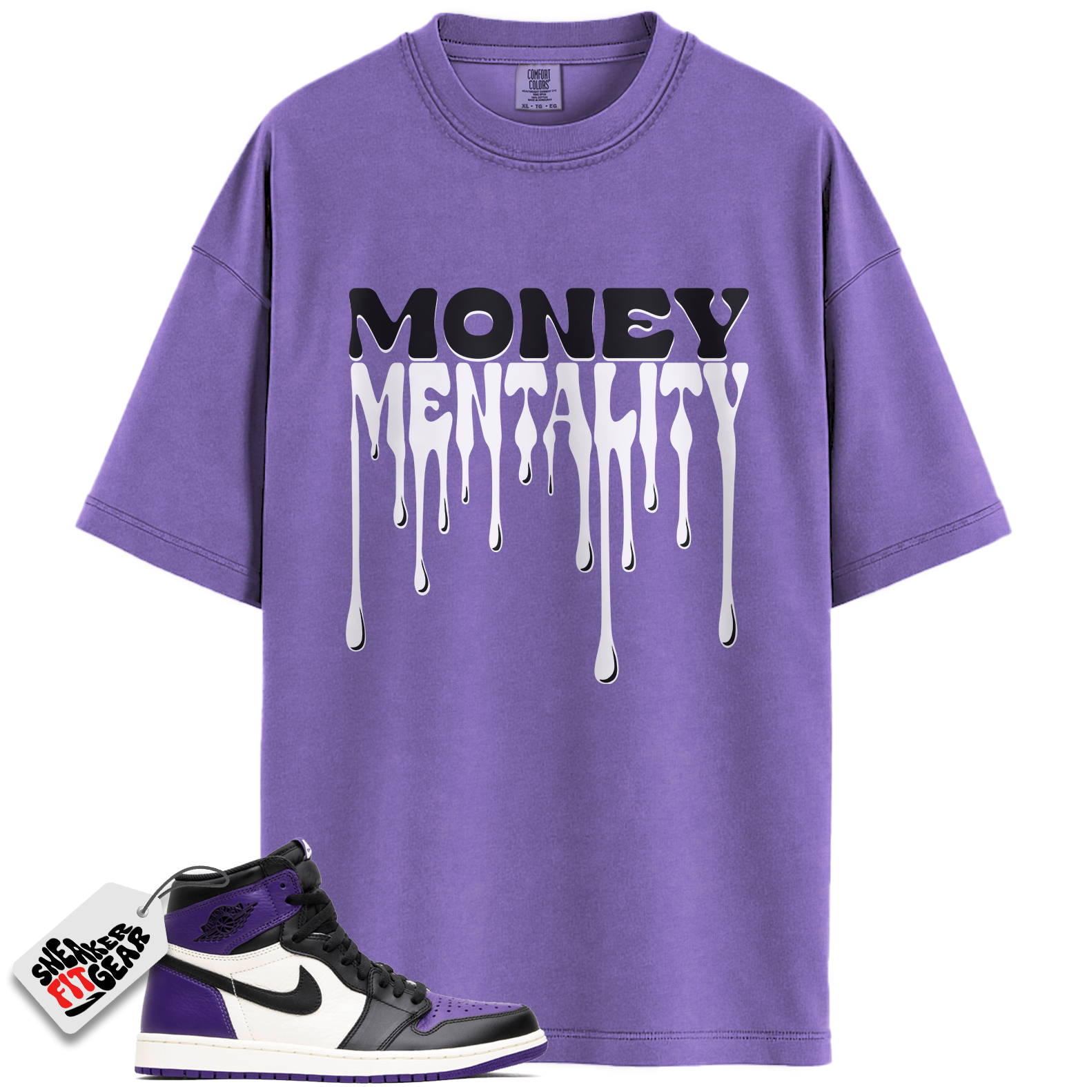 Jordan 1 Retro High Court Purple White Match Shirts, Money Mentality To Match Jordan 1 Retro High Court Purple White