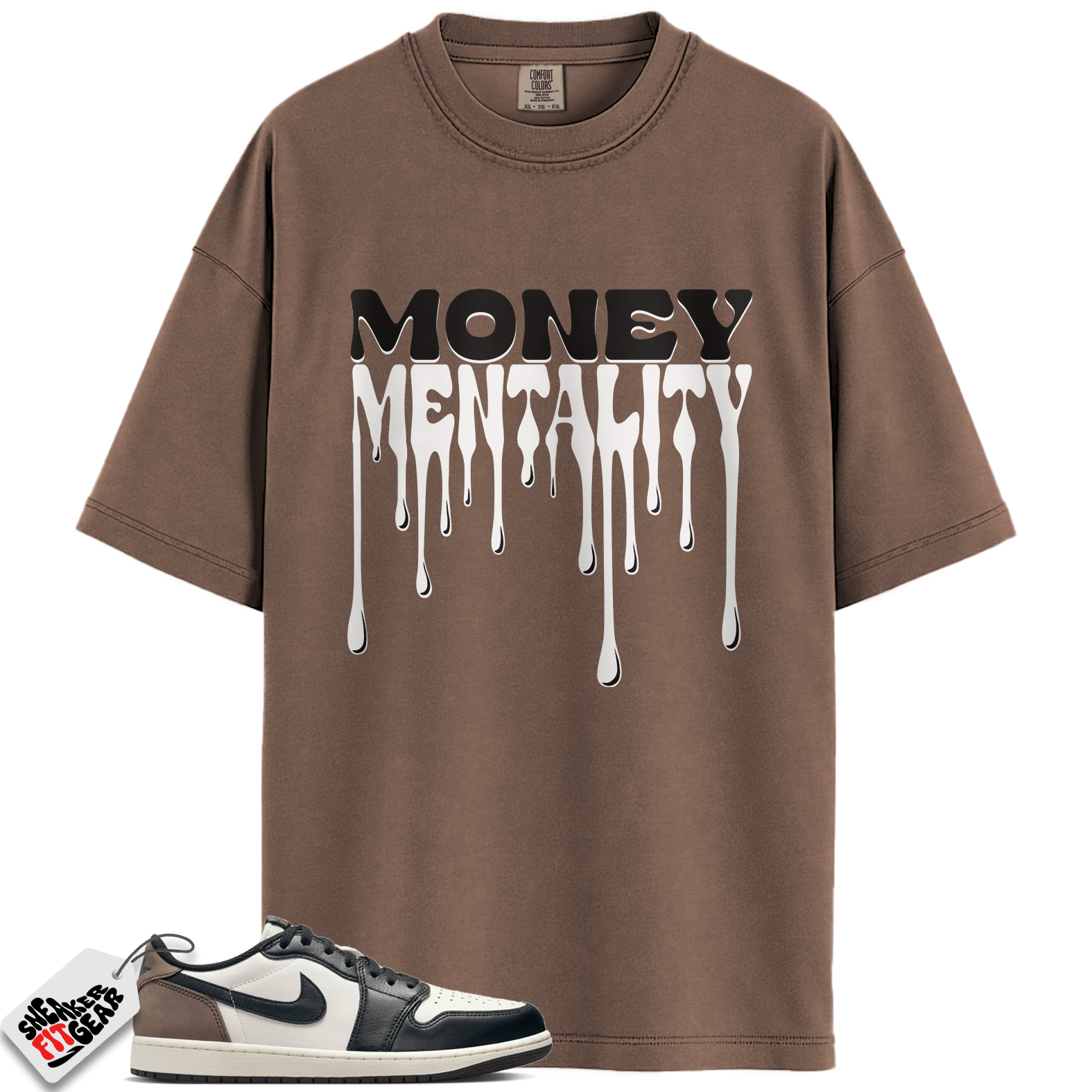 Jordan 1 Retro Low OG Mocha Match Shirts, Money Mentality To Match Jordan 1 Retro Low OG Mocha