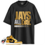 Jordan 1 Mid Yellow Ochre Match Shirts, Jays All Day Tee To Match Jordan 1 Mid Yellow Ochre