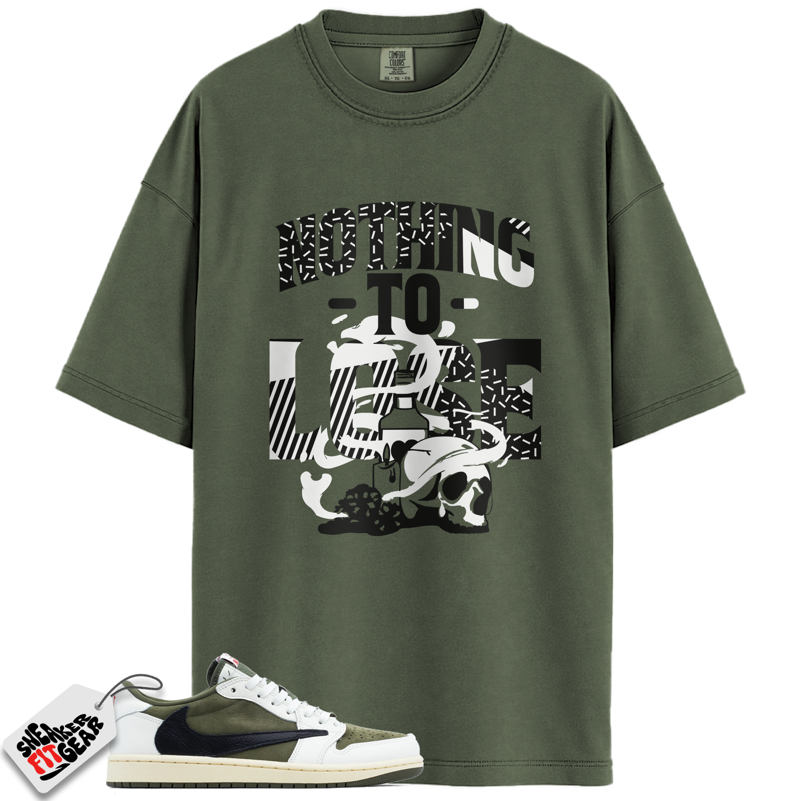Jordan 1 Retro Low OG SP Travis Scott Medium Olive Match Shirts, Nothing to Lose Shirt To Match Jordan 1 Retro Low OG SP Travis Scott Medium Olive