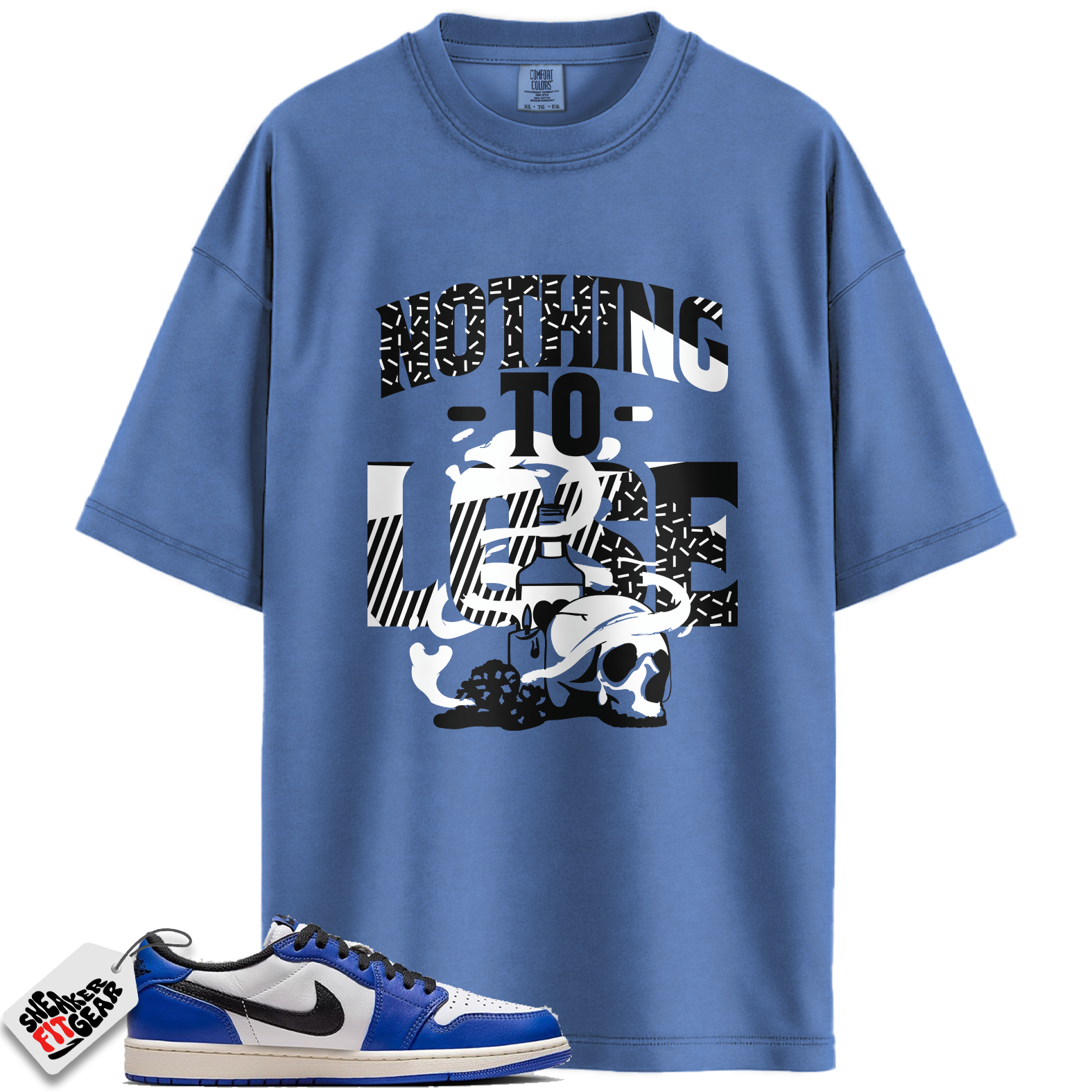 Jordan 1 Low Game Royal Style Match Shirts, Nothing to Lose Shirt To Match Jordan 1 Low Game Royal Style