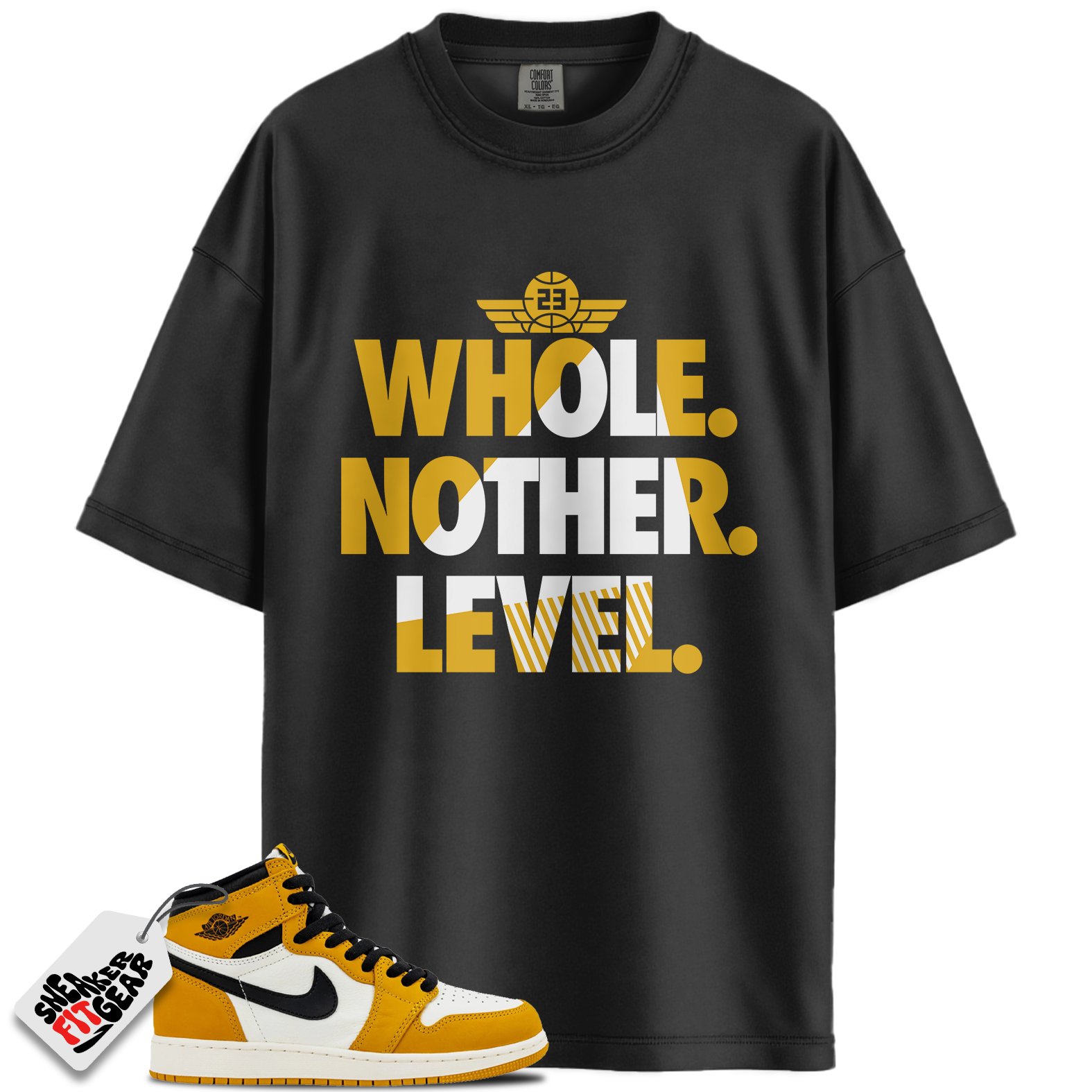 Jordan 1 Retro High OG Yellow Ochre Match Shirts, Next Level Shirt To Match Jordan 1 Retro High OG Yellow Ochre