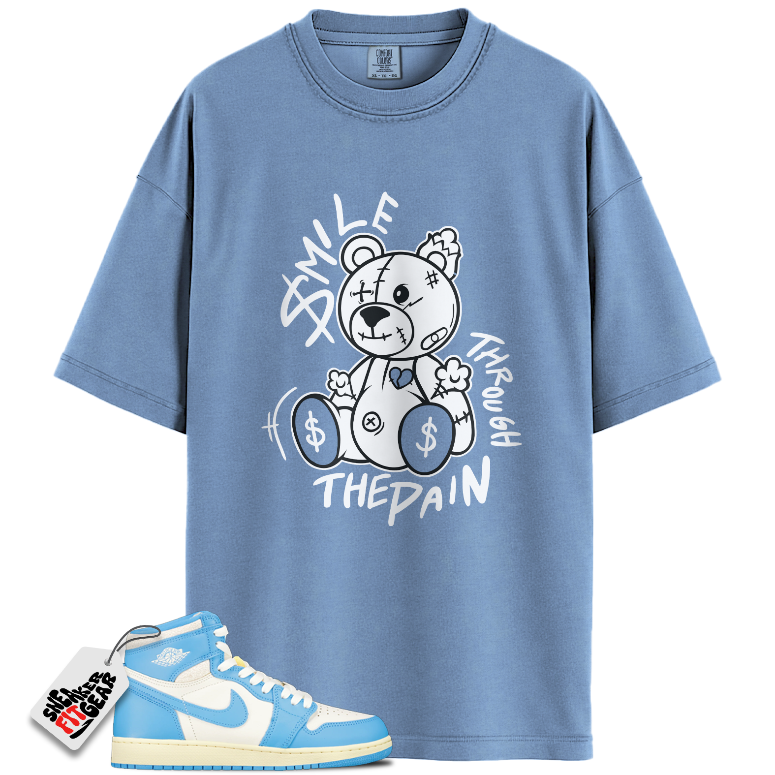 Jordan 1 Retro High OG UNC Reimagined Match Shirts, Smile Through The Pain To Match Jordan 1 Retro High OG UNC Reimagined