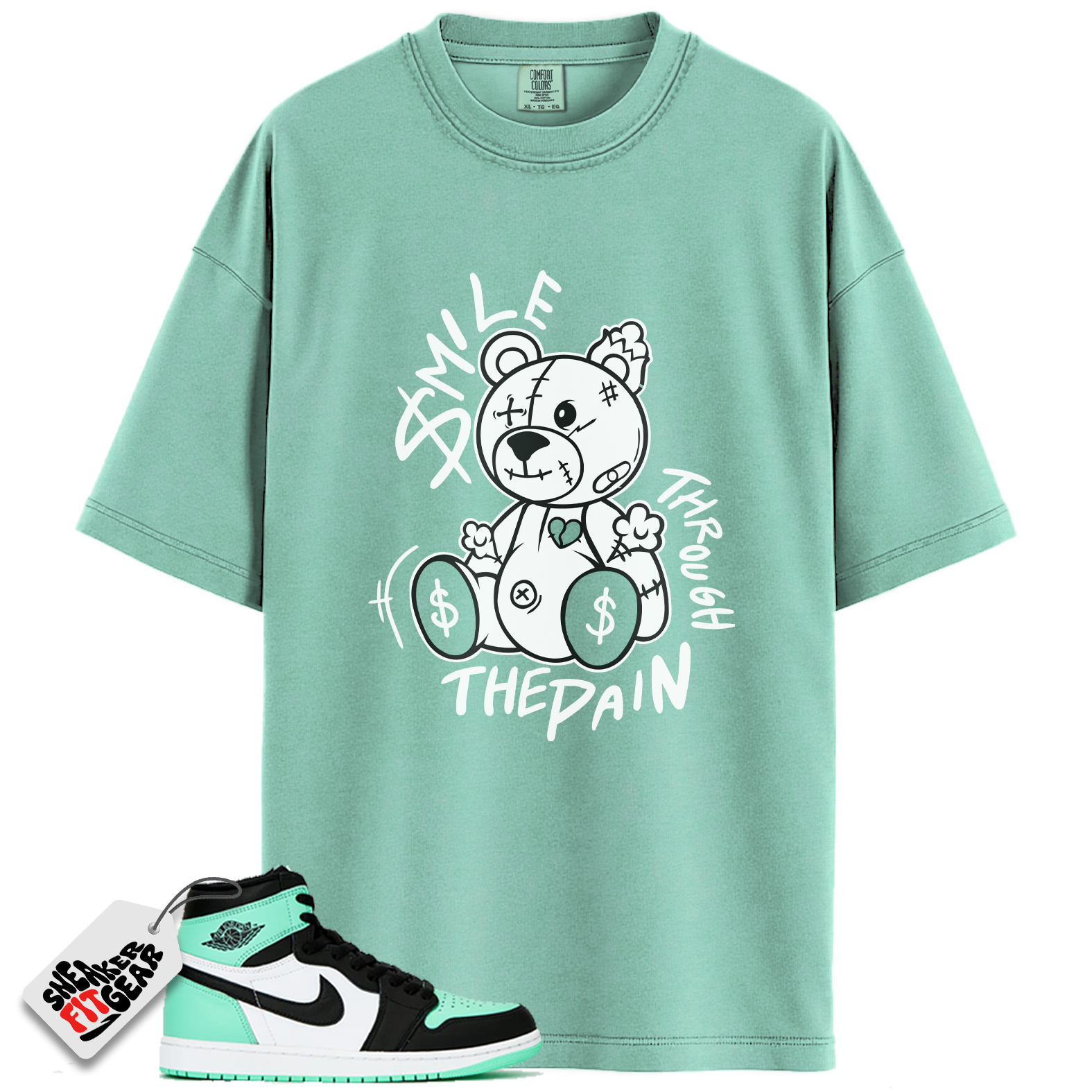 Jordan 1 Retro High OG Green Glow Match Shirts, Smile Through The Pain To Match  Jordan 1 Retro High OG Green Glow Main image