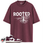 Jordan 1 Low Bordeaux Match Shirts, ROOTED To Match Jordan 1 Low Bordeaux