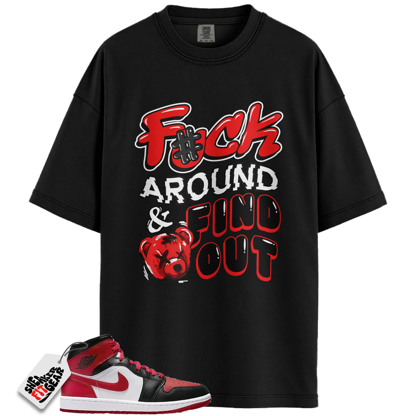 Jordan 1 Mid Alternate Bred Toe Match Shirts, Fuck Around And Find Out Unisex T-Shirts To Match  Jordan 1 Mid Alternate Bred Toe