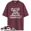 Jordan 1 Low Bordeaux Match Shirts, LOVE T-Shirt To Match Jordan 1 Low Bordeaux