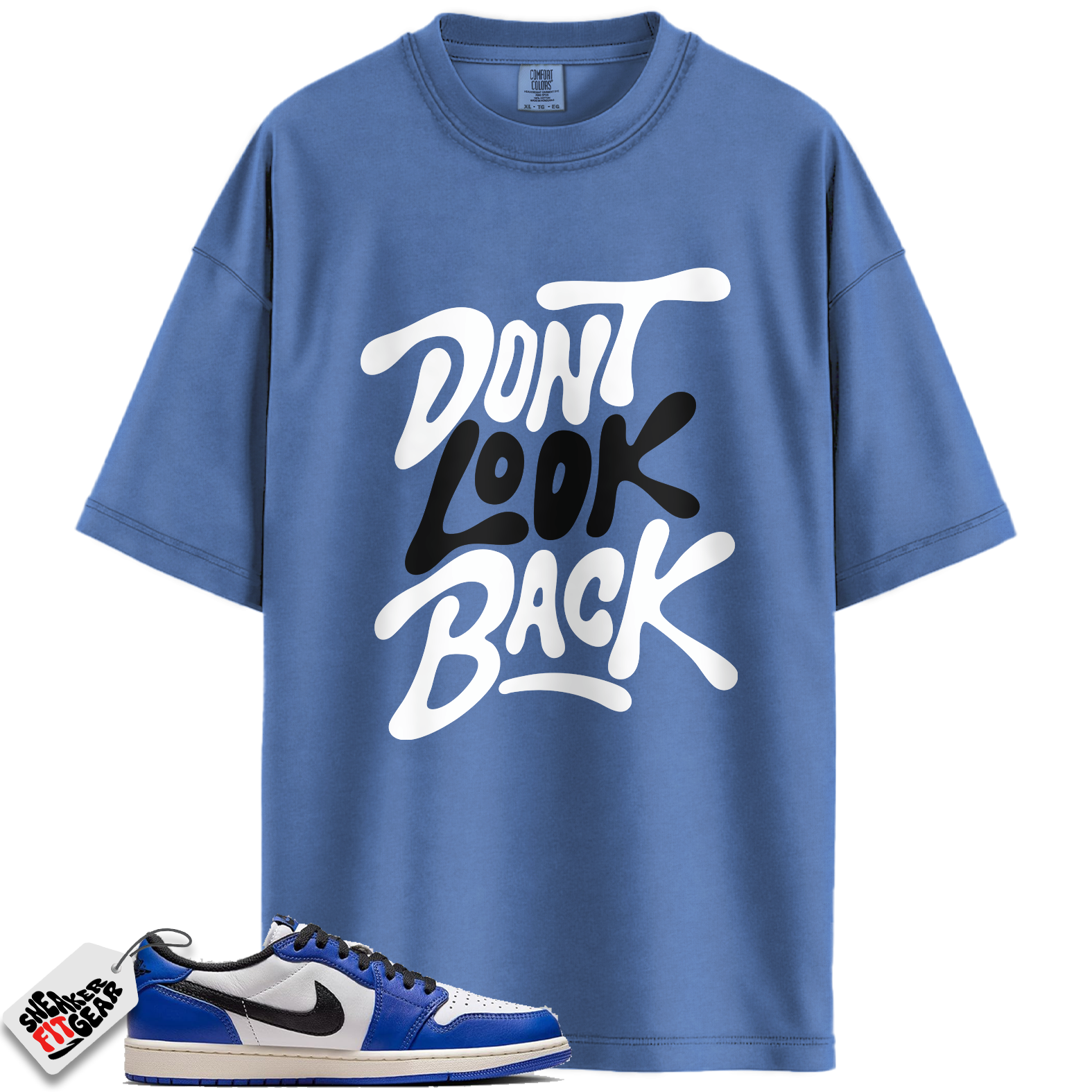 Jordan 1 Low Game Royal Style Match Shirts, Don’t Look Back Shirt To Match Jordan 1 Low Game Royal Style