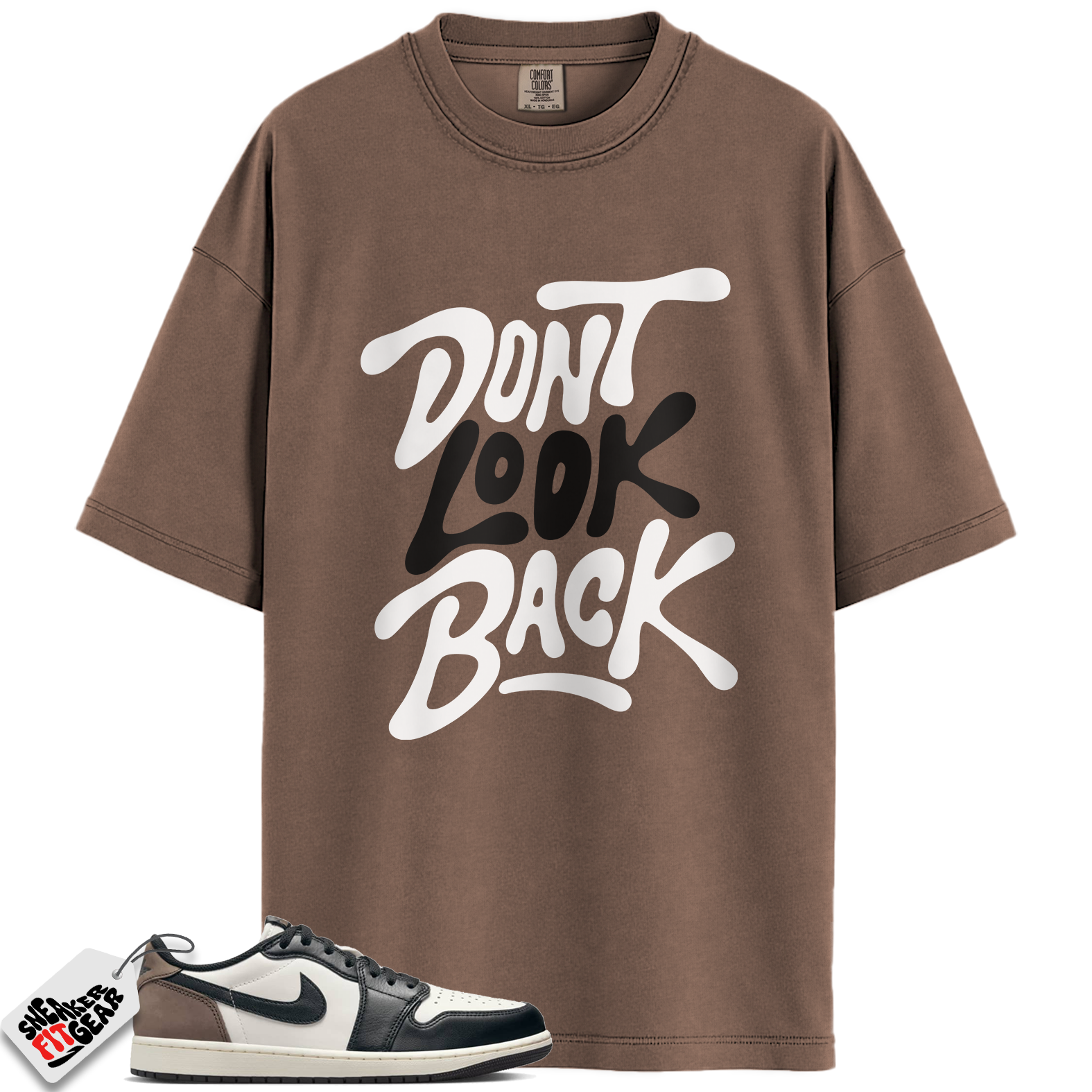 Jordan 1 Retro Low OG Mocha Match Shirts, Don’t Look Back Shirt To Match Jordan 1 Retro Low OG Mocha Main image