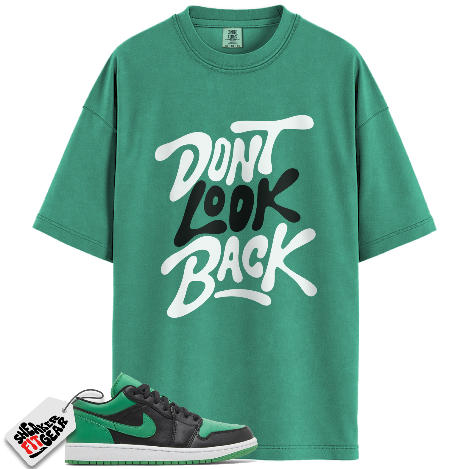 Jordan 1 Low Lucky Green Match Shirts, Don’t Look Back Shirt To Match Jordan 1 Low Lucky Green