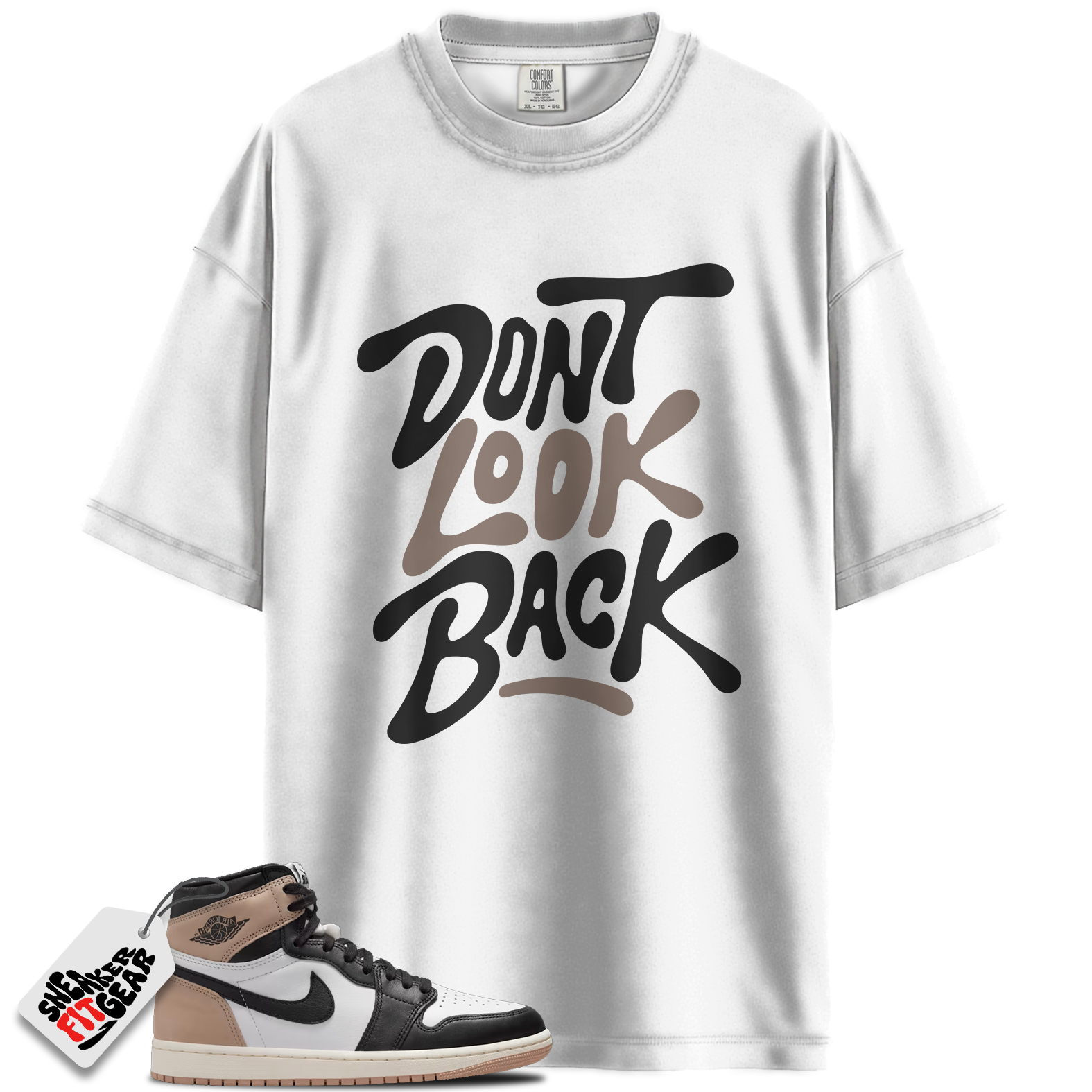 Women's 1s Retro High OG Latte Match Shirts, Don’t Look Back Shirt To Match Women's 1s Retro High OG Latte Main image