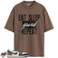 Jordan 1 Retro Low OG Mocha Match Shirts, Eat Sleep Grind Repeat To Match Jordan 1 Retro Low OG Mocha