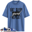 Jordan 1 Low Game Royal Style Match Shirts, Eat Sleep Grind Repeat To Match Jordan 1 Low Game Royal Style