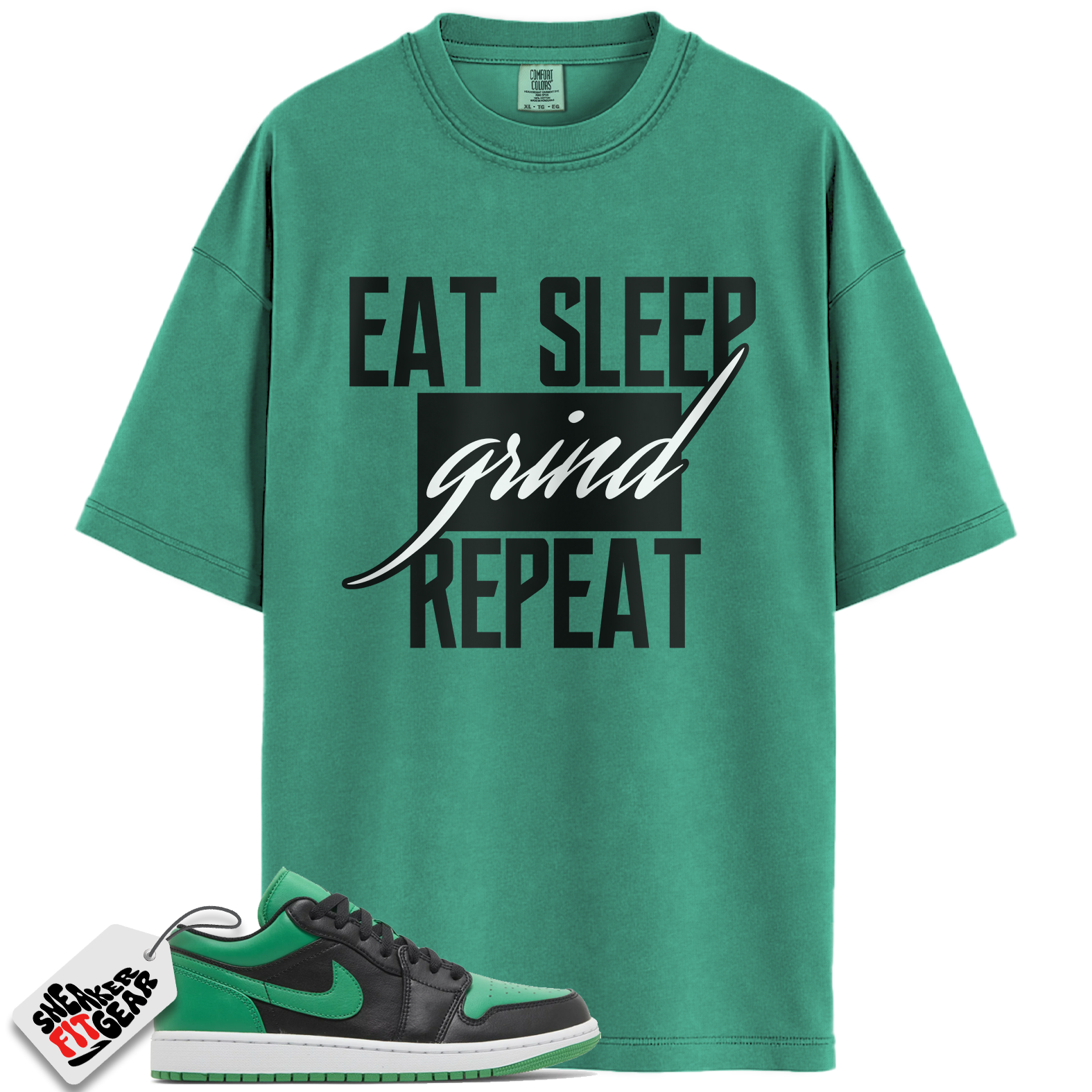 Jordan 1 Low Lucky Green Match Shirts, Eat Sleep Grind Repeat To Match Jordan 1 Low Lucky Green Main image