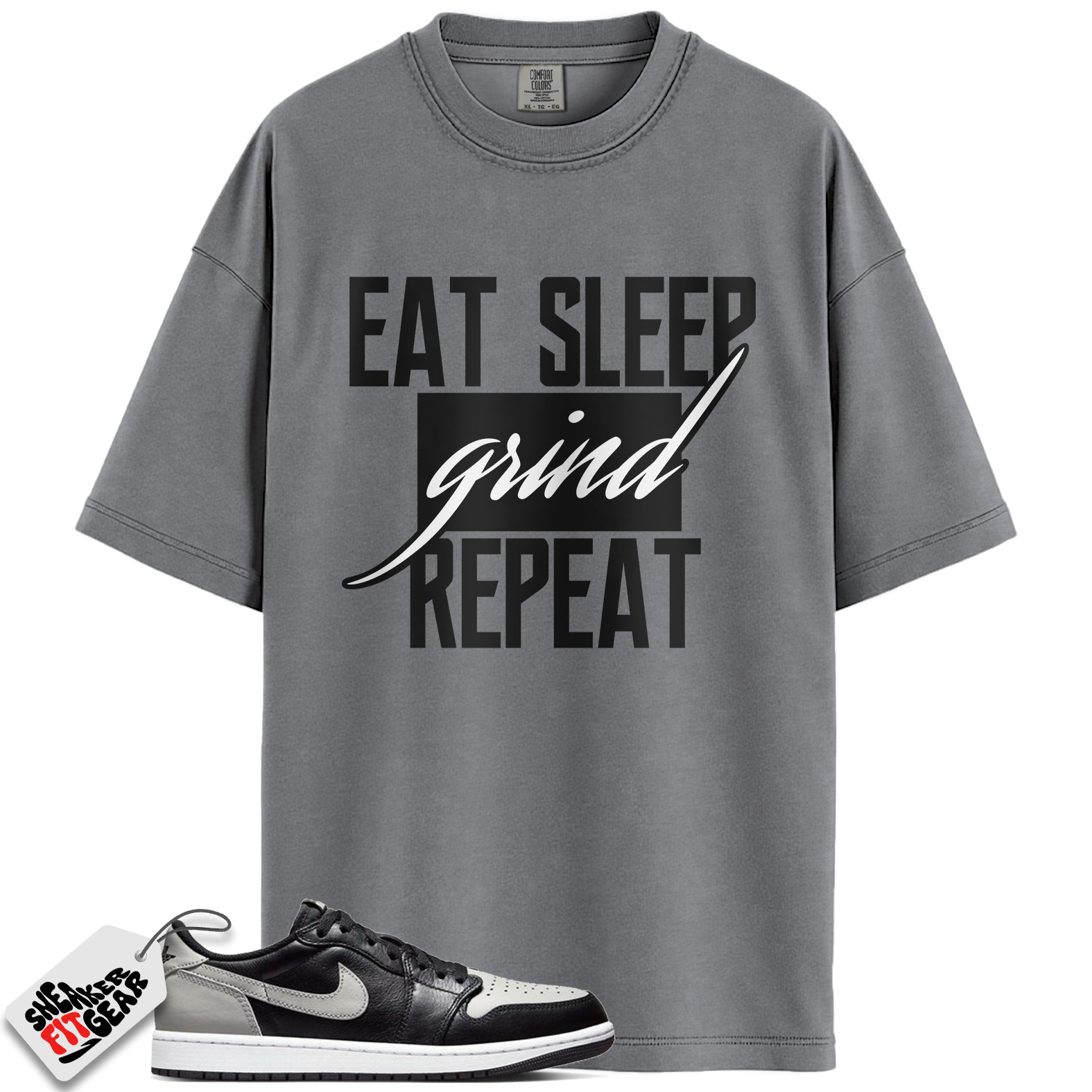 Jordan 1 Retro Low OG Shadow (2024) Match Shirts, Eat Sleep Grind Repeat To Match  Jordan 1 Retro Low OG Shadow (2024)