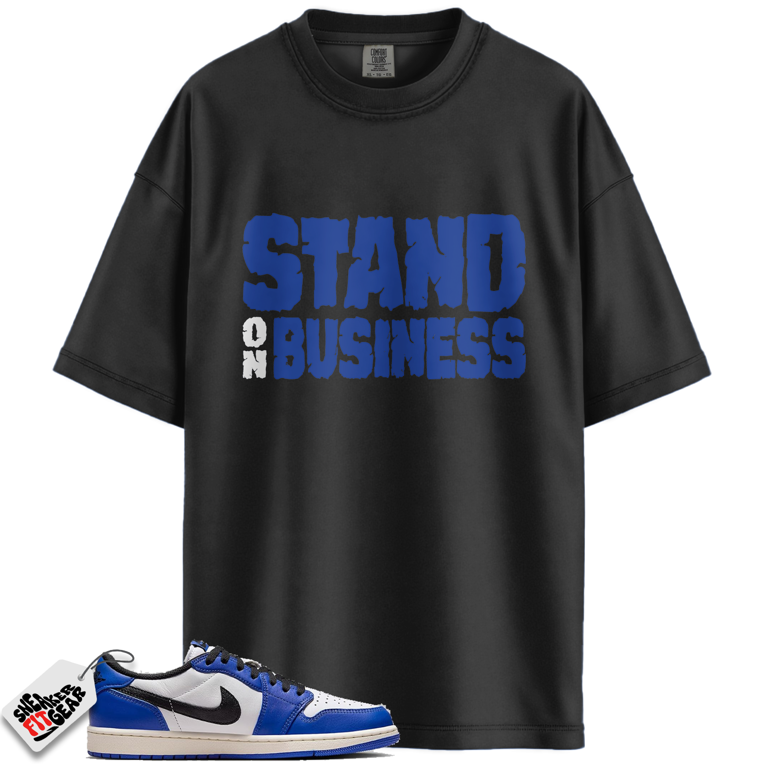 Jordan 1 Low Game Royal Style Match Shirts, Stand On Business To Match Jordan 1 Low Game Royal Style