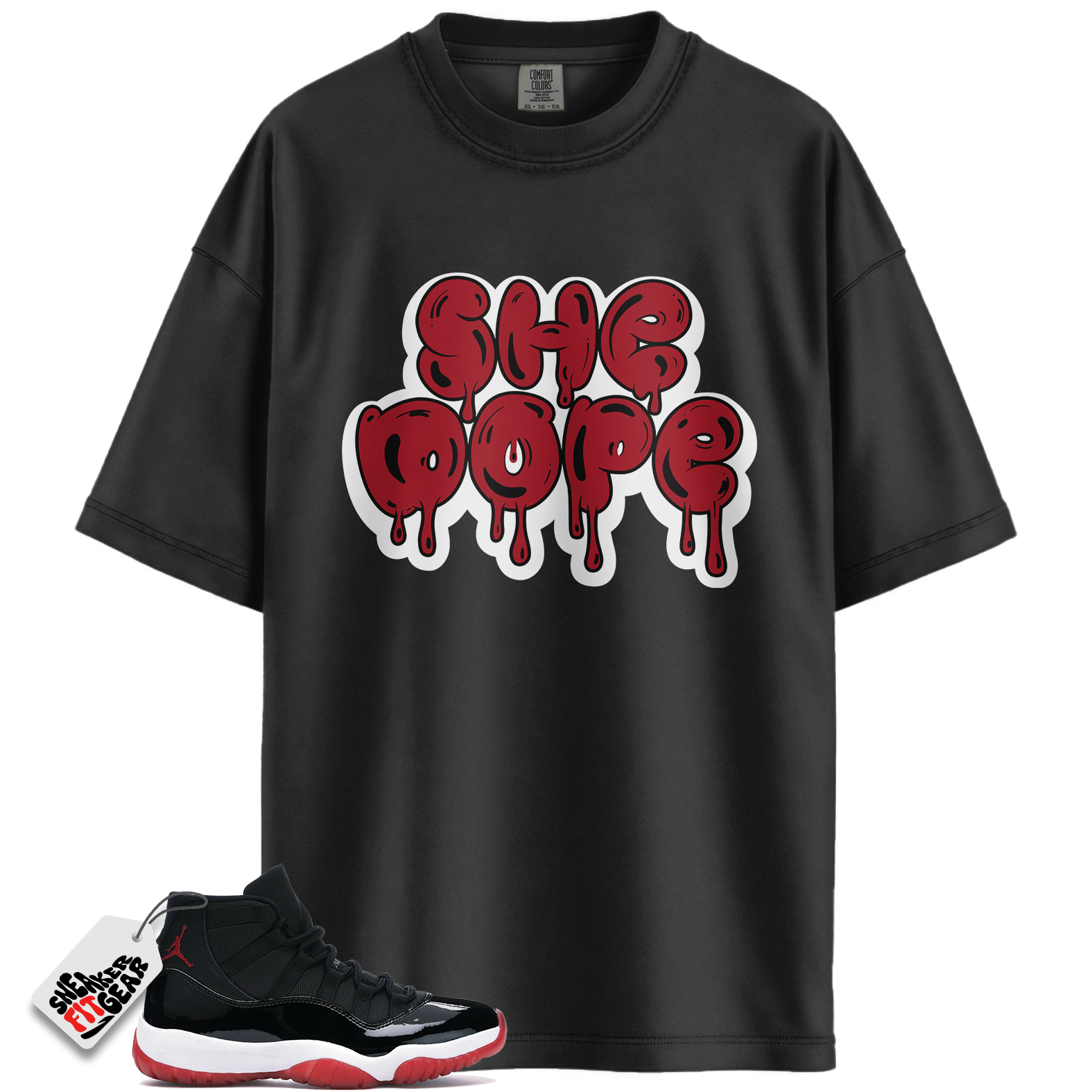 Jordan 11 Retro Bred Match Shirts, SHE DOPE Shirt To Match Jordan 11 Retro Bred