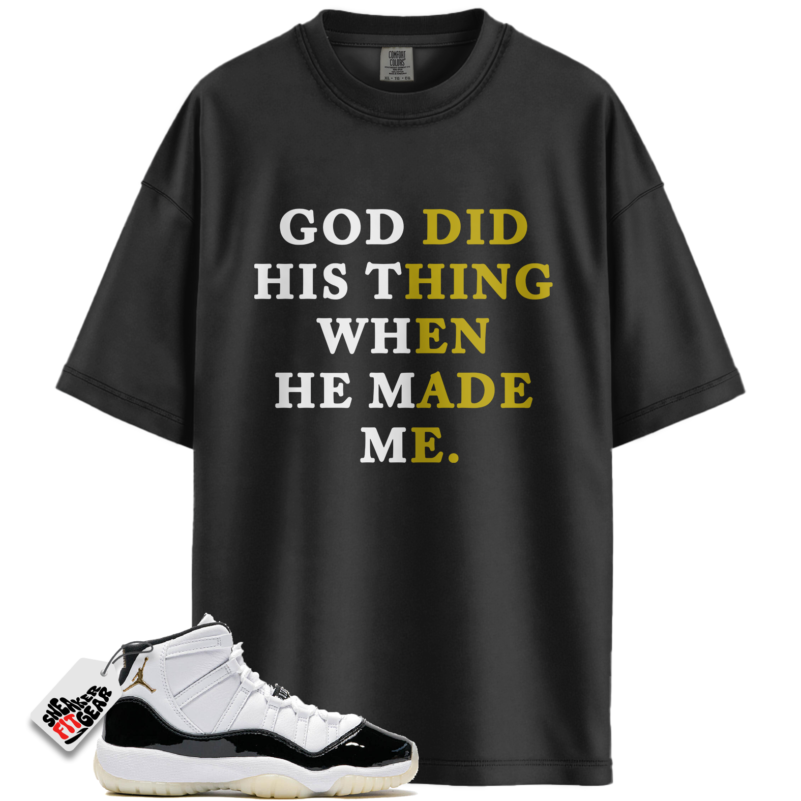 Jordan 11 Retro Gratitude Match Shirts, God Did His Thing Shirt To Match Jordan 11 Retro Gratitude