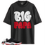 Jordan 11 Retro Low Bred (2025) Match Shirts, PAPA Shirt To Match Jordan 11 Retro Low Bred (2025)