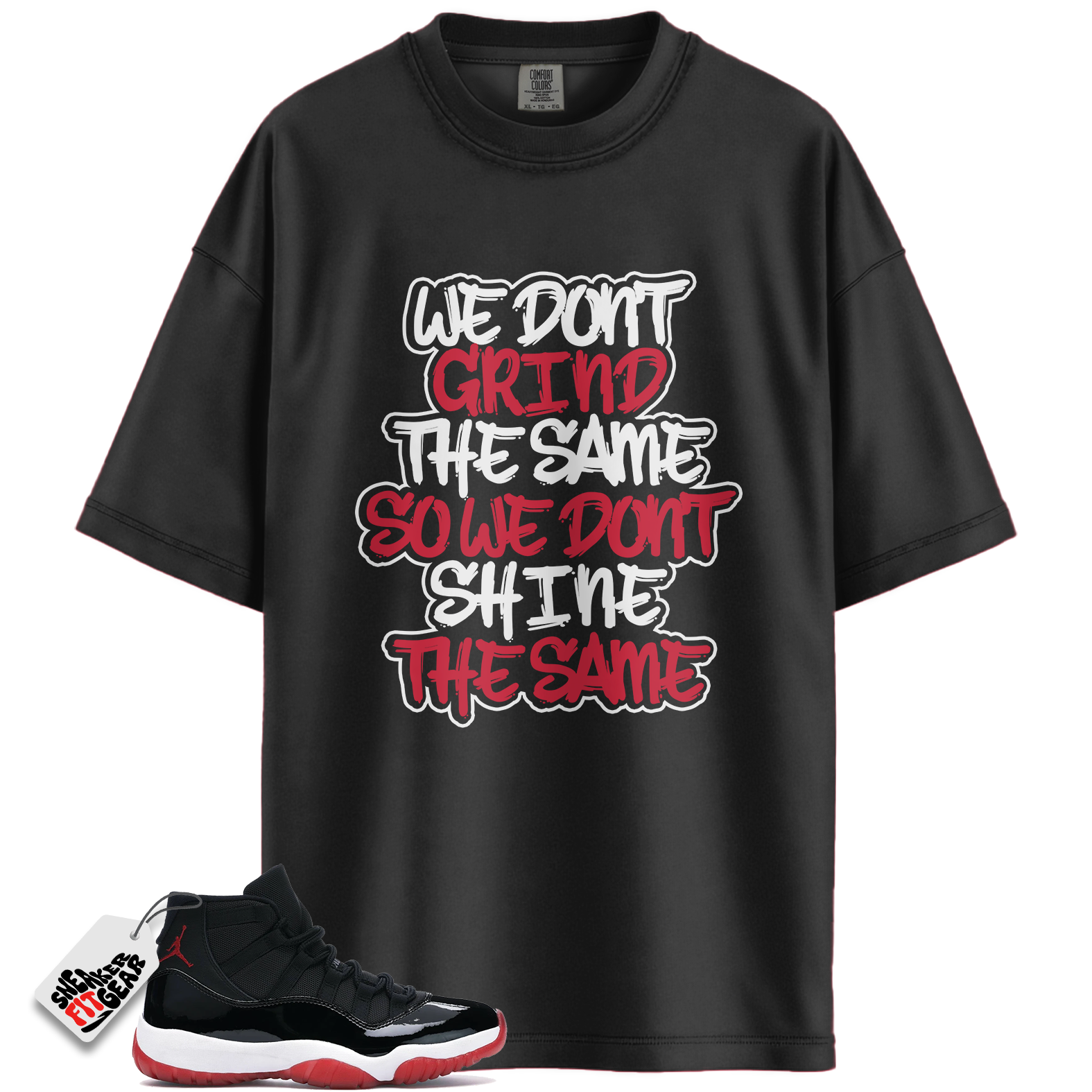 Jordan 11 Retro Bred Match Shirts, GRIND Shirt To Match Jordan 11 Retro Bred
