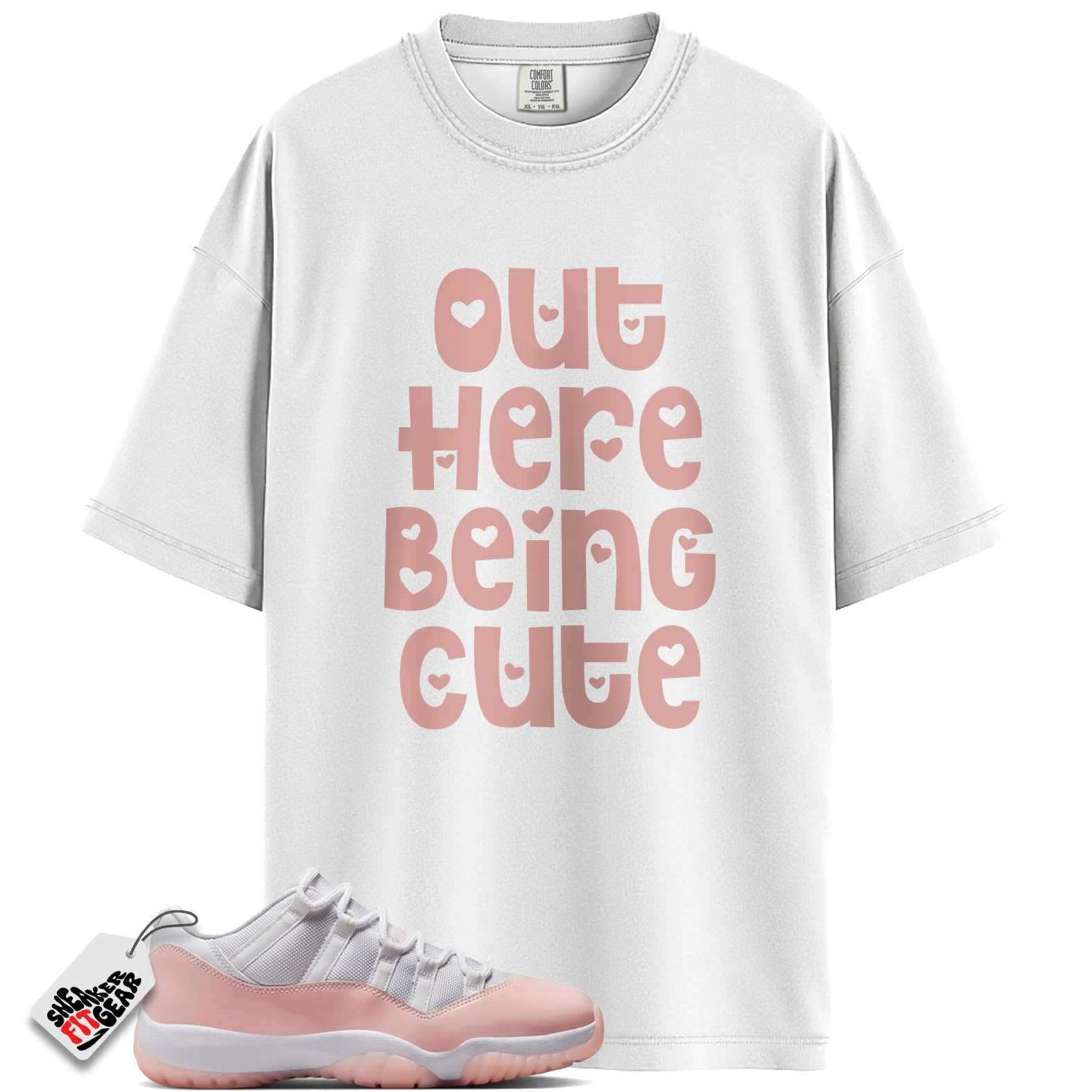 Women's Jordan 11 Low Legend Pink Match Shirts, Out Here Being Cute Shirt To Match Women's Jordan 11 Low Legend Pink