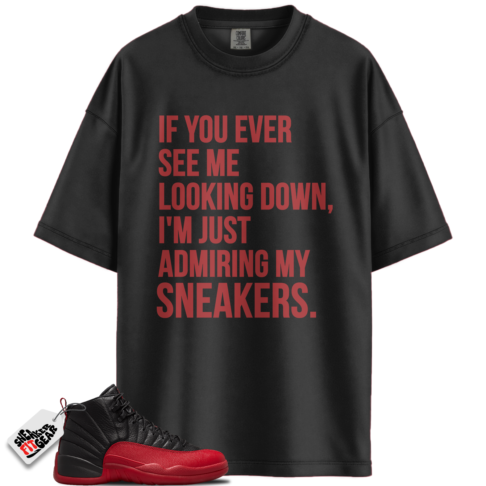 Jordan 12 Retro Flu Game Outfits Match Shirts, Admiring My Sneakers Shirt To Match Jordan 12 Retro Flu Game Outfits