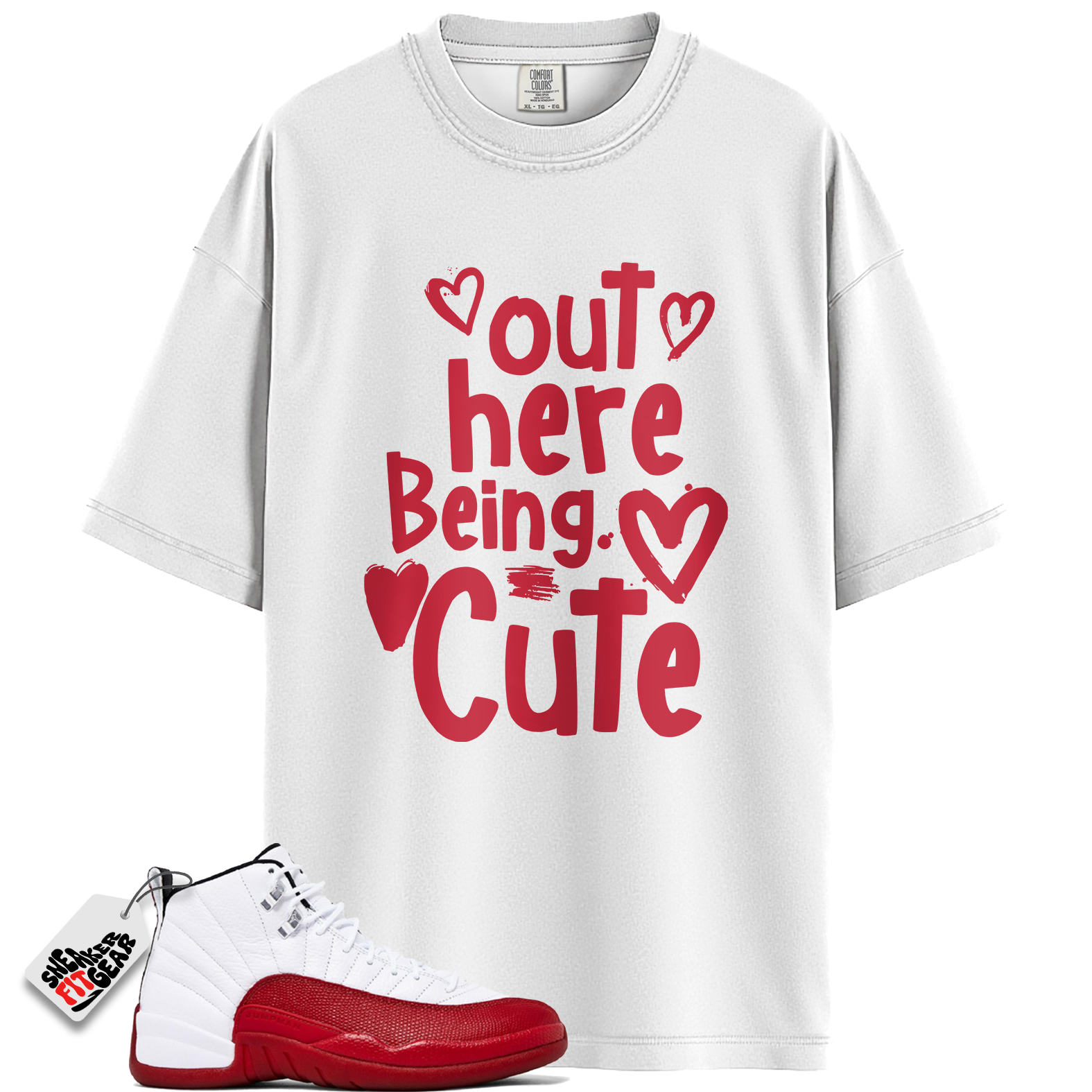 Jordan 12 Retro Cherry Outfits Match Shirts, Out Here Being Cute To Match Jordan 12 Retro Cherry Outfits