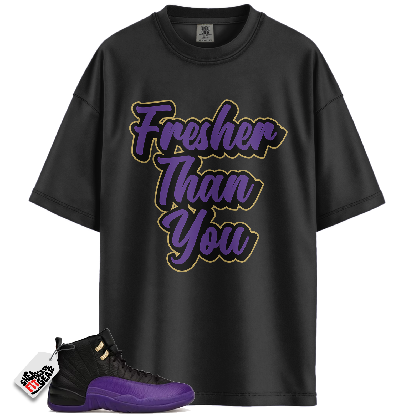 Jordan 12 Field Purple Match Shirts, Fresher Than You To Match Jordan 12 Field Purple Main image