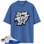 Jordan 12 Retro Blueberry Outfits Match Shirts, Living Life Tee To Match Jordan 12 Retro Blueberry Outfits