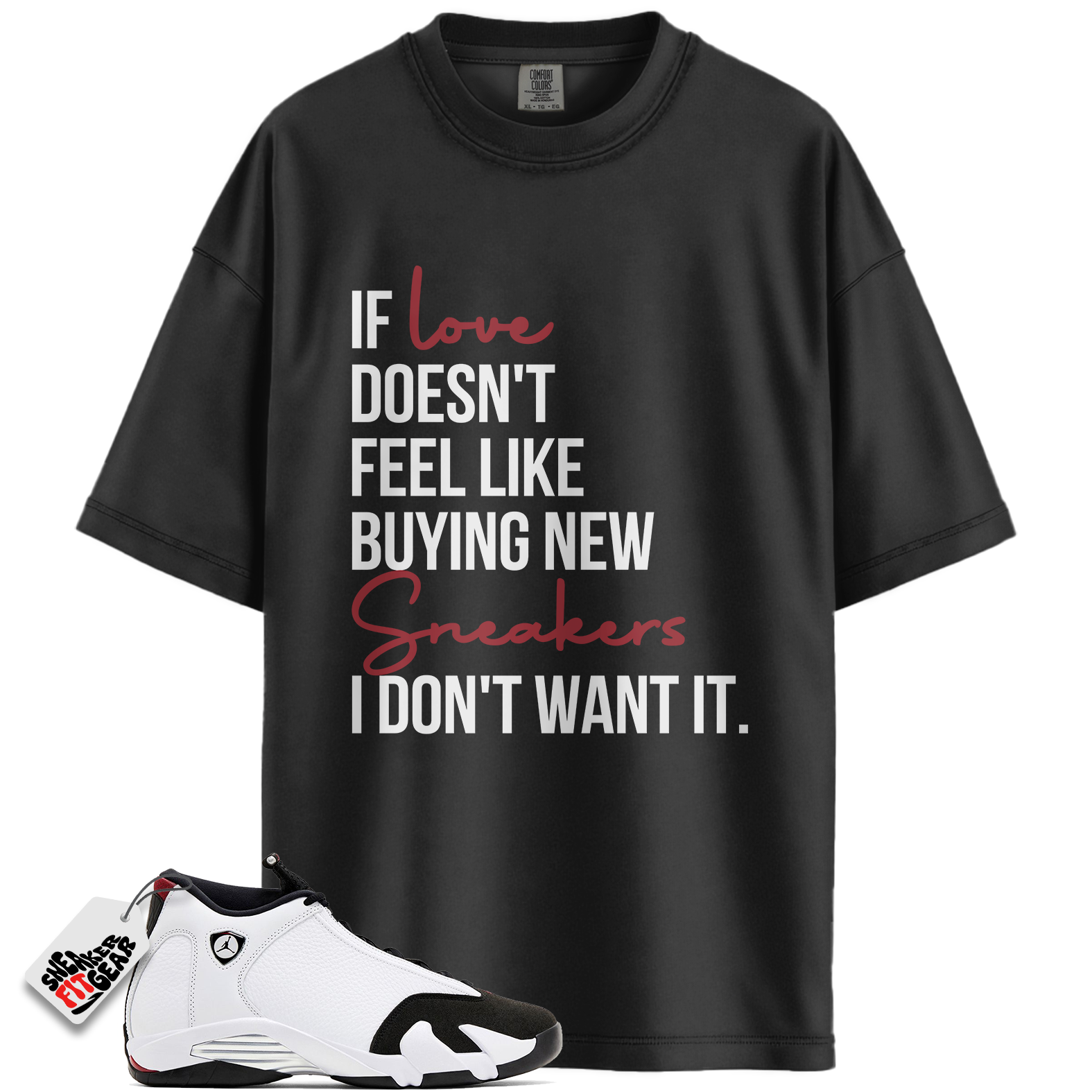Jordan 14 Retro Black Toe Match Shirts, If Love Shirt To Match Jordan 14 Retro Black Toe