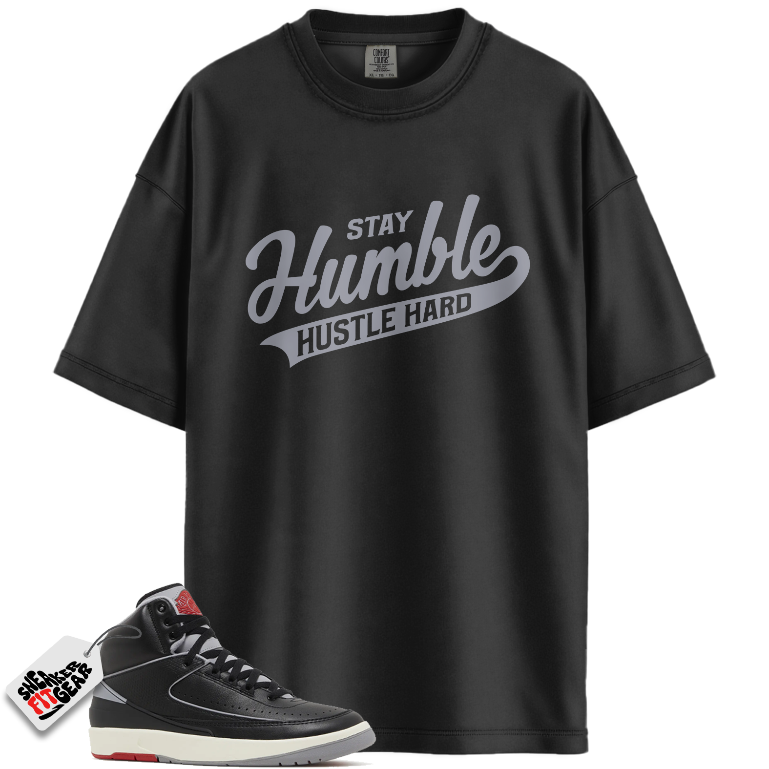 Jordan 2 Retro Black Cement Match Shirts, Stay Humble Hustle Hard Shirt To Match Jordan 2 Retro Black Cement