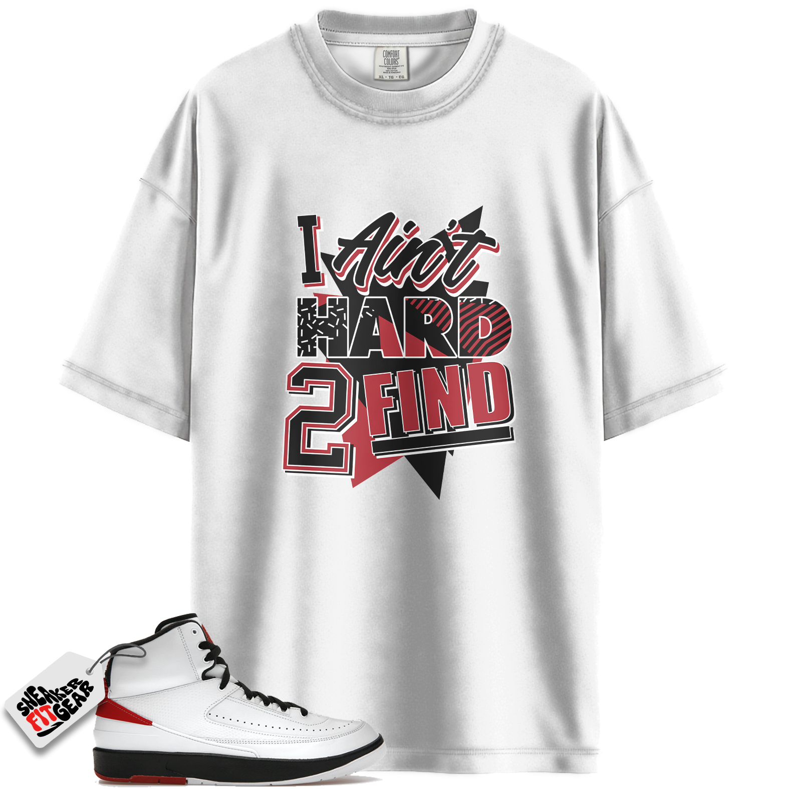 Jordan 2 Retro OG Chicago Match Shirts, I AIN'T HARD 2 FIND To Match Jordan 2 Retro OG Chicago Main image