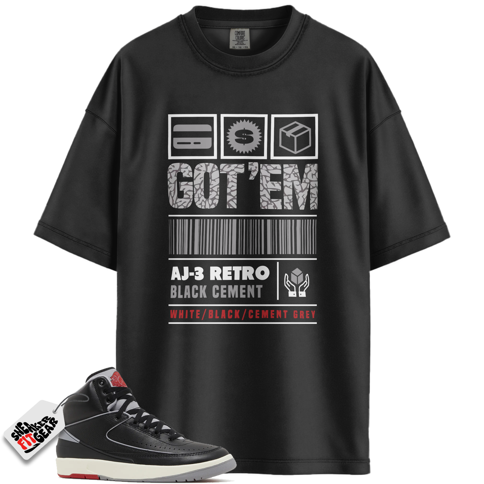 Jordan 2 Retro Black Cement Match Shirts, GOT'EM Shirt To Match Jordan 2 Retro Black Cement Main image