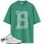 Jordan 2 Lucky Green Match Shirts, BLESSED B Shirt To Match Jordan 2 Lucky Green